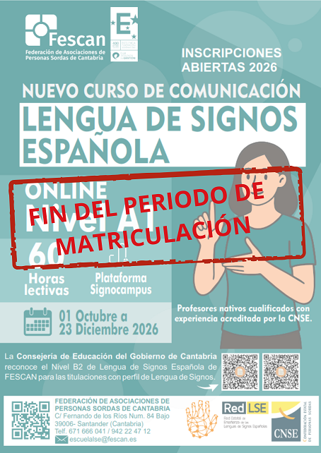 FINALIZADO EL PERIODO DE MATRICULACIÓN PARA EL CURSO DE LENGUA DE SIGNOS NIVEL A1 EN FORMATO ON LINE