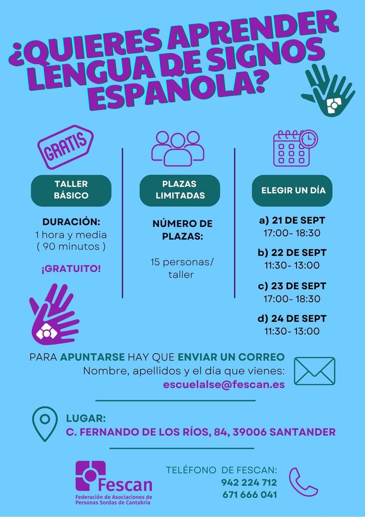 TALLERES BÁSICOS GRATUITOS DE LENGUA DE SIGNOS ESPAÑOLA PARA CONMEMORAR LA SEMANA INTERNACIONAL DE LAS PERSONAS SORDAS