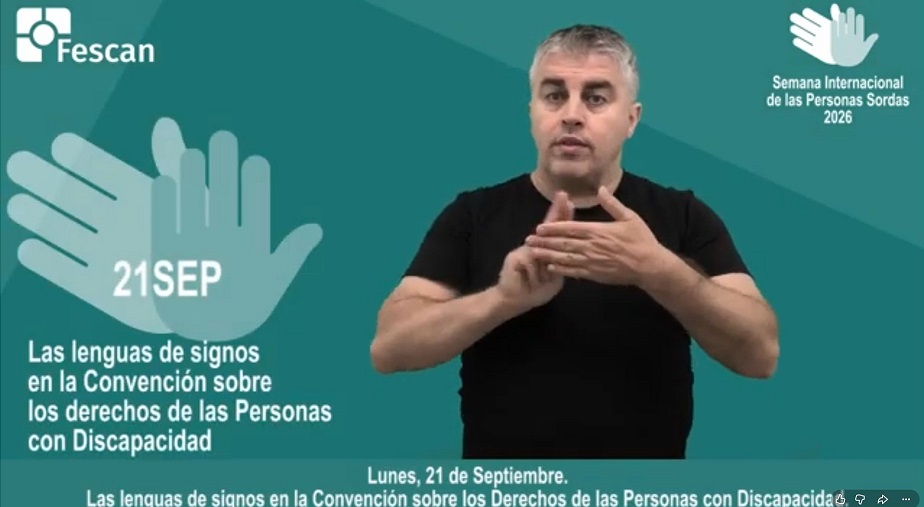 SEMANA INTERNACIONAL DE LAS PERSONAS SORDAS 2026: LAS LENGUAS DE SIGNOS EN LA CDPcD
